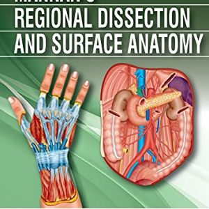 Mannan’s Regional Dissection and Surface Anatomy, 14th Edition (Original PDF from Publisher)