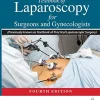Textbook of Laparoscopy for Surgeons and Gynaecologists, 4th edition (Original PDF from Publisher)