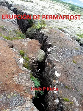 Erupción de Permafrost (Spanish Edition) (EPUB)