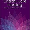 Critical Care Nursing: Diagnosis and Management (Critical Care Nursing Diagnosis), 8th Edition (Original PDF from Publisher)