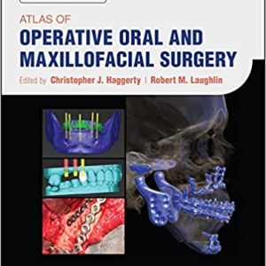 Atlas of Operative Oral and Maxillofacial Surgery, 2nd Edition (Original PDF from Publisher)
