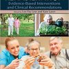 Dementia Rehabilitation: Evidence-Based Interventions and Clinical Recommendations (ORIGINAL PDF from Publisher)