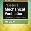 Pilbeam’s Mechanical Ventilation: Physiological and Clinical Applications,7th edition (True PDF from Publisher)