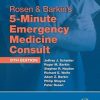 Rosen & Barkin’s 5-Minute Emergency Medicine Consult, 5e (Original PDF from Publisher)