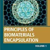 Principles of Biomaterials Encapsulation: Volume One (Woodhead Publishing Series in Biomaterials) (EPUB)