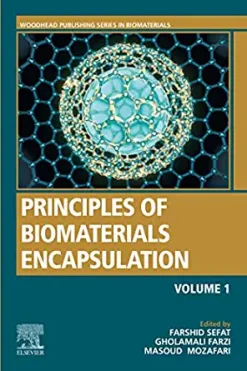 Principles of Biomaterials Encapsulation: Volume One (Woodhead Publishing Series in Biomaterials) (EPUB)