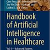 Artificial Intelligence and Machine Learning for Healthcare: Vol. 2: Emerging Methodologies and Trends (Intelligent Systems Reference Library, 229) (Original PDF from Publisher)