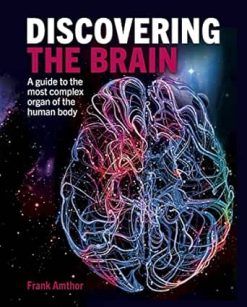 Discovering the Brain: A Guide to the Most Complex Organ of the Human Body (Discovering…) (EPUB)