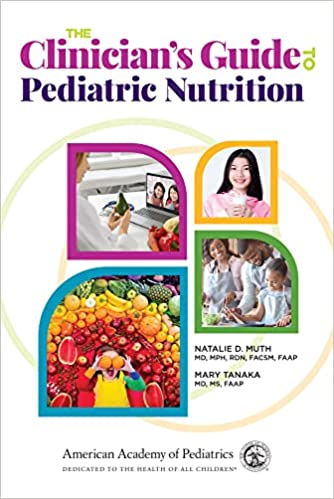 The Clinician’s Guide to Pediatric Nutrition (Original PDF from Publisher)