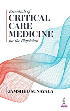 Essentials of Critical Care Medicine for the Physicians (Original PDF from Publisher)