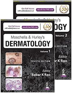 Moschella & Hurley’s Dermatology, 4th edition (2 Volumes) (Original PDF from Publisher)