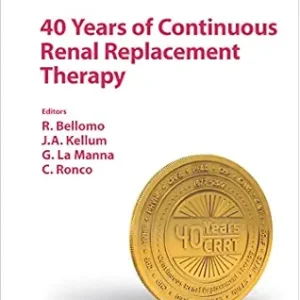 40 Years of Continuous Renal Replacement Therapy (ISSN Book 194) (EPUB)