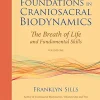 Foundations in Craniosacral Biodynamics, Volume One: The Breath of Life and Fundamental Skills (EPUB)