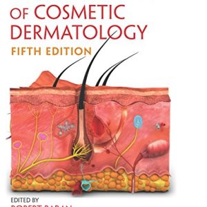 Textbook of Cosmetic Dermatology, Fifth Edition (Series in Cosmetic and Laser Therapy)