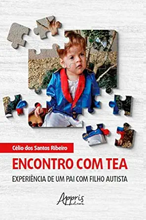 Encontro com TEA: Experiência de um pai com filho autista (Portuguese Edition) (EPUB)
