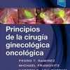 Principios de la cirugía ginecológica oncológica, 1e (Original PDF from Publisher)