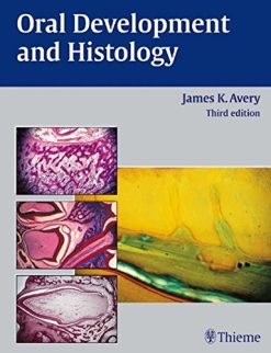 Oral Development and Histology, 3rd Edition (Original PDF from Publisher)