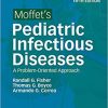 Moffet’s Pediatric Infectious Diseases: A Problem-Oriented Approach, 5th Edition (EPUB)