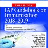 IAP Guidebook On Immunization 2018-2019 By Advisory Committee On Vaccines & Immunization Practices (ACVIP) (Original PDF from Publisher)