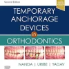 Temporary Anchorage Devices in Orthodontics, 2ed (Original PDF)