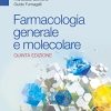 Farmacologia generale e molecolare. Nuova ediz., 5e (EPUB + Converted PDF)
