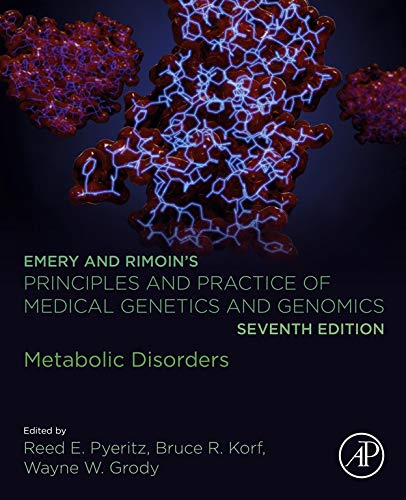 Emery and Rimoin’s Principles and Practice of Medical Genetics and Genomics: Metabolic Disorders (Original PDF from Publisher)
