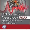 IAN Reviews in Neurology 2022: Epilepsy- Innovations and Advances (Original PDF from Publisher)