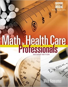 Math for Health Care Professionals, 2nd Edition (Original PDF from Publisher)