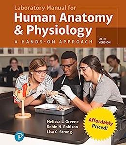 Laboratory Manual for Human Anatomy & Physiology: A Hands-on Approach, Main Version (Original PDF from Publisher)