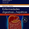 Sleisenger y Fordtran. Enfermedades digestivas y hepáticas: Fisiopatología, diagnóstico y tratamiento (Spanish Edition) (True PDF)