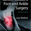 Watkins’ Manual of Foot and Ankle Medicine and Surgery, 4th edition (Original PDF from Publisher)