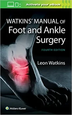 Watkins’ Manual of Foot and Ankle Medicine and Surgery, 4th edition (Original PDF from Publisher)