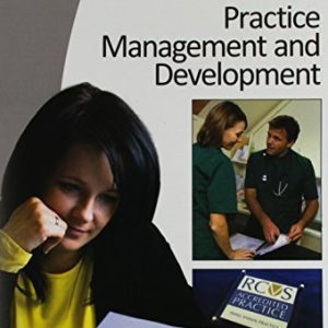 BSAVA Manual of Small Animal Practice Management and Development by Carole Clarke (2012-11-05) (Original PDF from Publisher)