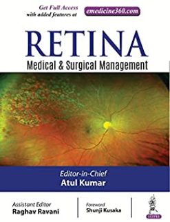 Retina: Medical and Surgical Management: Ophthalmology (Original PDF from Publisher)