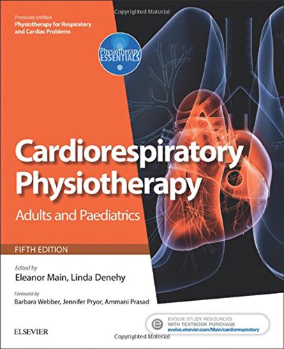 Cardiorespiratory Physiotherapy: Adults and Paediatrics, 5th Edition (Original PDF from Publisher)