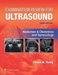 Examination Review for Ultrasound: Abdomen and Obstetrics & Gynecology, 3rd Edition (EPUB3)