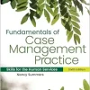 Fundamentals of Case Management Practice: Skills for the Human Services, 6th Edition (Original PDF from Publisher)