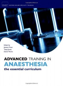 Advanced Training in Anaesthesia (Oxford Specialty Training) (Original PDF from Publisher)