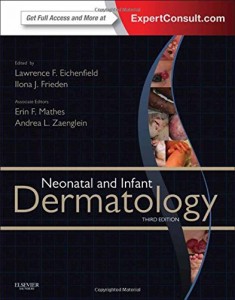 Neonatal and Infant Dermatology, 3rd Edition (Original PDF from Publisher)