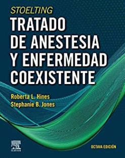 Stoelting. Tratado de anestesia y enfermedad coexistente, 3 Volumes (Original PDF from Publisher)