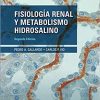 Fisiología renal y metabolismo hidrosalino: Segunda edición (Spanish Edition) (Original PDF From Publisher)