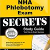 NHA Phlebotomy Exam Secrets Study Guide: Phlebotomy Test Review for the NHA’s Certified Phlebotomy Technician Examination(Original PDF From Publisher)