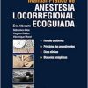 Manual Prático de Anestesia Locorregional Ecoguiada, 1st Edition (Original PDF from Publisher)