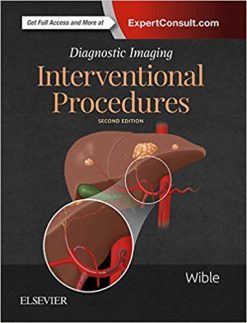 Diagnostic Imaging: Interventional Procedures, 2nd Edition (ORIGINAL PDF from Publisher)