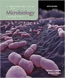 A Photographic Atlas for the Microbiology Laboratory, 5th Edition (High Quality Image PDF)