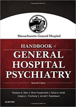Massachusetts General Hospital Handbook of General Hospital Psychiatry, 7th Edition (PDF)