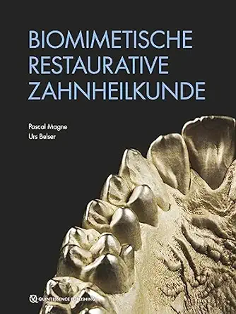 Biomimetische Restaurative Zahnheilkunde, 2nd Edition (German Edition) (EPUB)