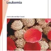 Fast Facts: Leukemia: From initial gene mutation to survivorship support (EPUB)