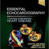 Essential Echocardiography: A Companion to Braunwald’s Heart Disease (Original PDF from Publisher)