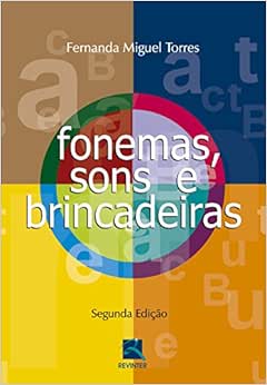 Fonemas, Sons e Brincadeiras, 2nd Edition (Original PDF from Publisher)